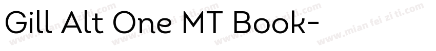 Gill Alt One MT Book字体转换